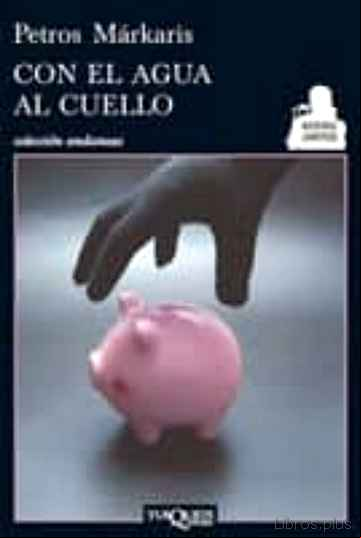 Descargar ebook CON EL AGUA AL CUELLO