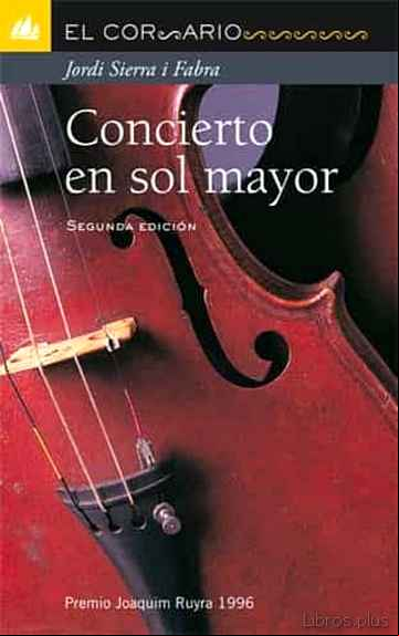 Descargar ebook CONCIERTO EN SOL MAYOR (PREMI JOAQUIM RUYRA 1996)