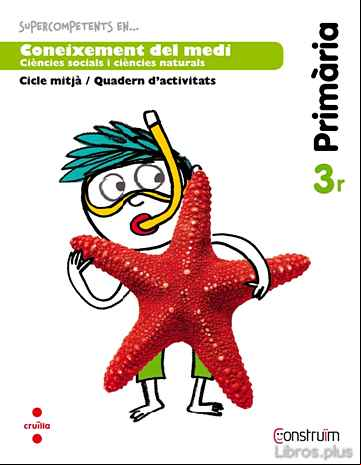 Descargar ebook CONEIXEMENT DEL MEDI. QUADERN  D ACTIVITATS. CONSTRUÏM 3º EDUCACION PRIMARIA ED 2014 CATALAN