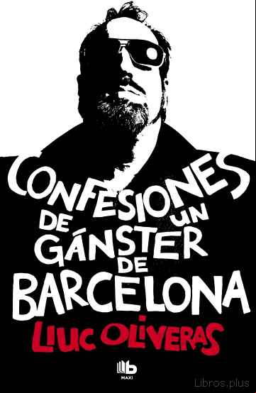 Descargar ebook CONFESIONES DE UN GANSTER DE BARCELONA en epub