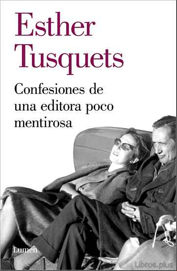 Descargar gratis ebook CONFESIONES DE UNA EDITORA POCO MENTIROSA en epub