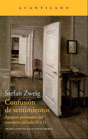 Descargar ebook CONFUSION DE SENTIMIENTOS: APUNTES PERSONALES DEL CONSEJERO PRIVA DO R.V.D.