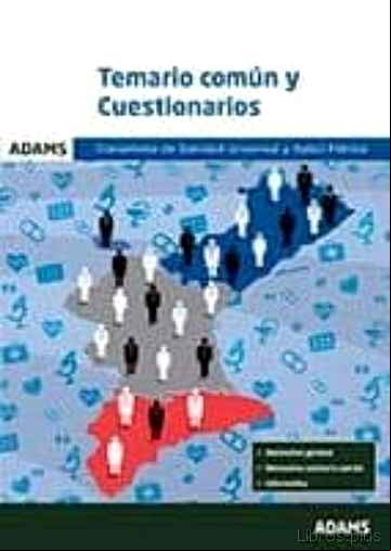 Descargar ebook CONSELLERIA DE SANIDAD UNIVERSAL Y SALUD PUBLICA: TEMARIO COMUN Y CUESTIONARIOS