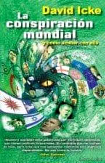 Descargar gratis ebook CONSPIRACION MUNDIAL Y COMO ACABAR CON ELLA en epub