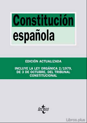 Descargar gratis ebook CONSTITUCION ESPAÑOLA: INCLUYELA LEY ORGANICA DEL TRIBUNAL CONSTITUCIONAL (23ª ED.) en epub