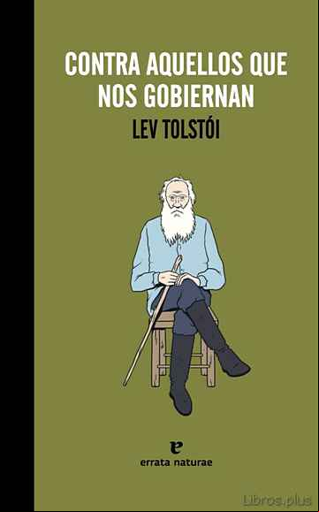 Descargar ebook CONTRA AQUELLOS QUE NOS GOBIERNAN