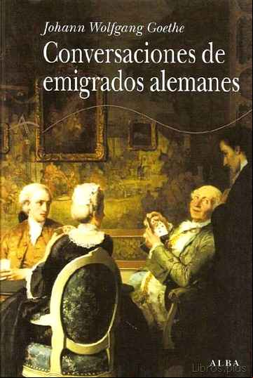Descargar gratis ebook CONVERSACIONES DE EMIGRADOS ALEMANES en epub