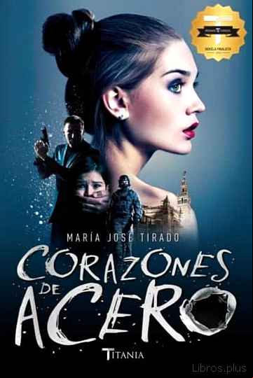 Descargar gratis ebook CORAZONES DE ACERO (CORAZONES DE ACERO 1) en epub