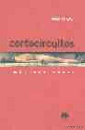 Descargar gratis ebook CORTOCIRCUITOS: IMAGENES MUDAS en epub