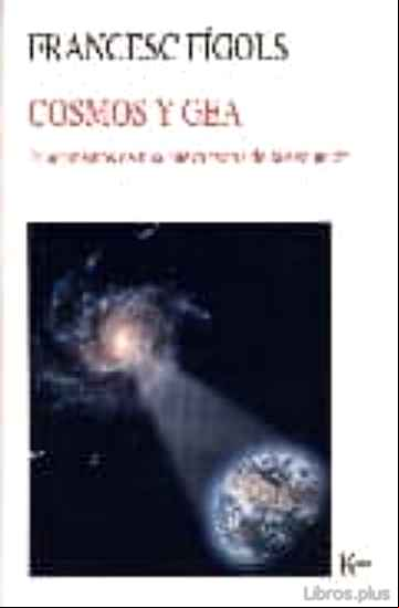 Descargar gratis ebook COSMOS Y GEA: FUNDAMENTOS DE UNA NUEVA TEORIA DE LA EVOLUCION en epub