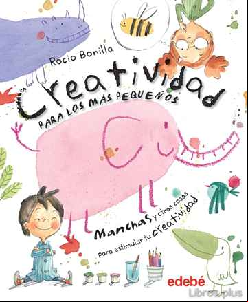 Descargar ebook CREATIVIDAD PARA LOS MAS PEQUEÑOS