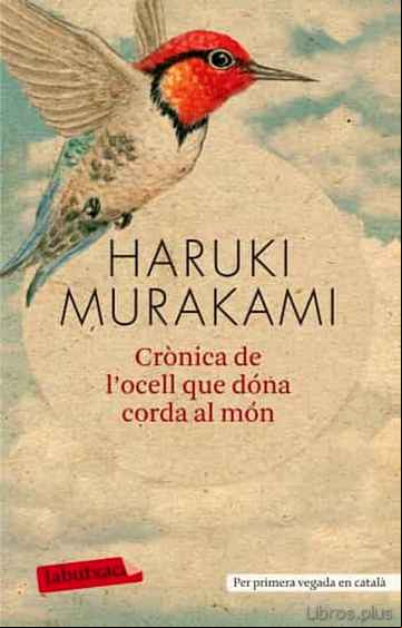 Descargar gratis ebook CRONICA DE L OCELL QUE DONA CORDA AL MON en epub