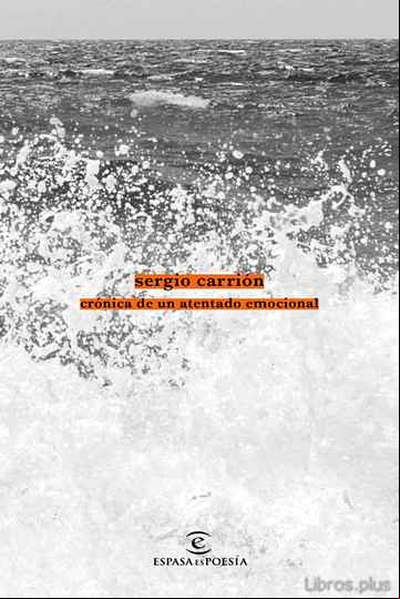 Descargar gratis ebook CRÓNICA DE UN ATENTADO EMOCIONAL en epub