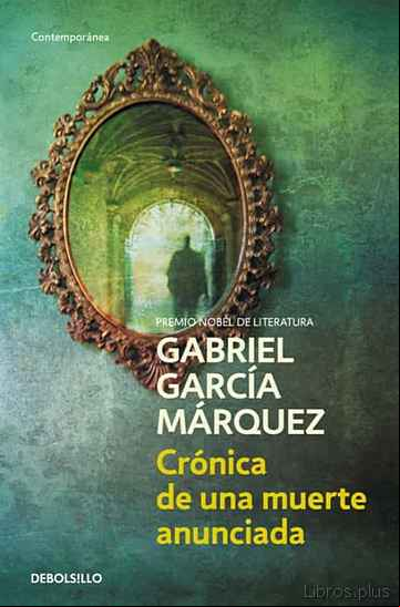 Descargar gratis ebook CRONICA DE UNA MUERTE ANUNCIADA en epub