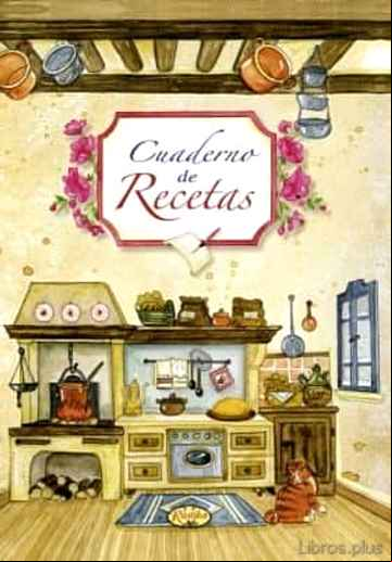 Descargar gratis ebook CUADERNO DE RECETAS en epub