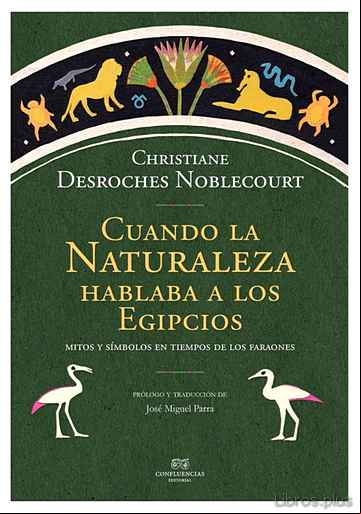 Descargar gratis ebook CUANDO LA NATURALEZA HABLABA A LOS EGIPCIOS en epub