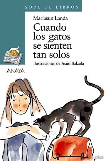Descargar ebook CUANDO LOS GATOS SE SIENTEN TAN SOLOS