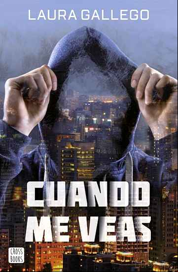 Descargar gratis ebook CUANDO ME VEAS en epub