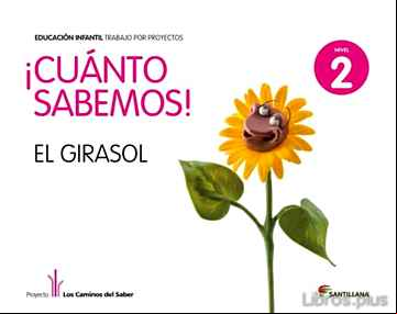 Descargar ebook CUANTO SABEMOS:  EL GIRASOL  4-3-2 AÑOS  (ED 2011)
