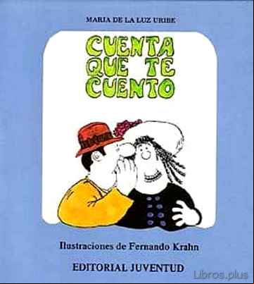 Descargar gratis ebook CUENTA QUE TE CUENTO en epub