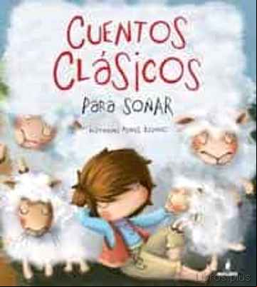 Descargar ebook CUENTOS CLASICOS PARA SOÑAR