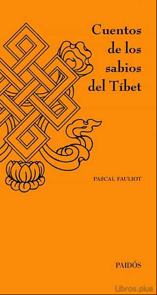 Descargar gratis ebook CUENTOS DE LOS SABIOS DEL TIBET en epub