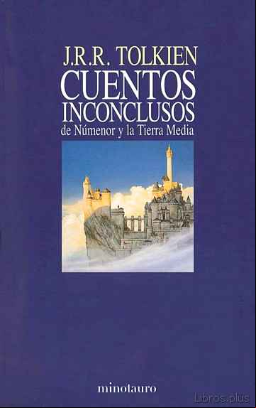 Descargar ebook CUENTOS INCONCLUSOS DE NUMENOR Y LA TIERRA MEDIA