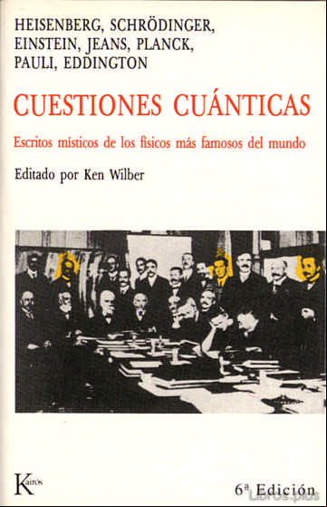 Descargar gratis ebook CUESTIONES CUANTICAS: ESCRITOS MISTICOS DE LOS FISICOS MAS FAMOSO S DEL MUNDO en epub
