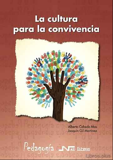 Descargar gratis ebook CULTURA PARA LA CONVIVENCIA, LA en epub