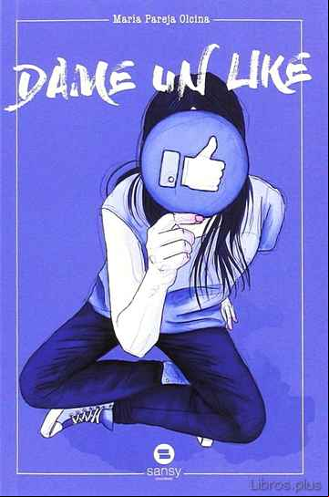 Descargar gratis ebook DAME UN LIKE en epub