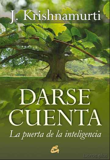 Descargar ebook DARSE CUENTA: LA PUERTA DE LA INTELIGENCIA