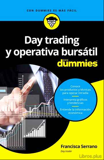 Descargar gratis ebook DAY TRADING Y OPERATIVA BURSATIL PARA DUMMIES en epub