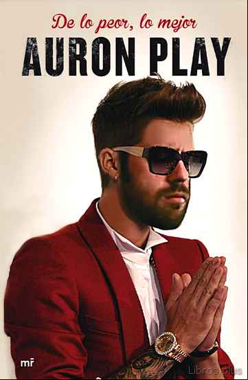 Descargar gratis ebook DE LO PEOR, LO MEJOR: LOS CONSEJOS DE AURON en epub