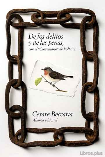 Descargar gratis ebook DE LOS DELITOS Y DE LAS PENAS; CON EL COMENTARIO DE VOLTAIRE en epub