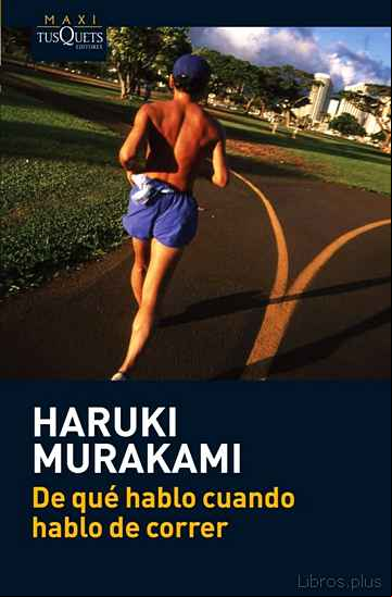 Descargar gratis ebook DE QUE HABLO CUANDO HABLO DE CORRER en epub