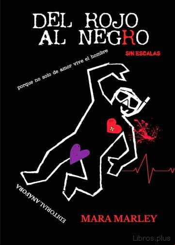 Descargar gratis ebook DEL ROJO AL NEGRO SIN ESCALAS en epub