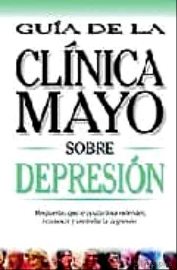 Descargar ebook DEPRESION: GUIA DE LA CLINICA MAYO