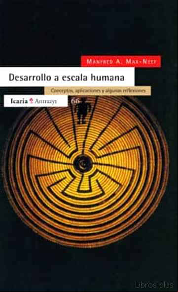 Descargar gratis ebook DESARROLLO A ESCALA HUMANA CONCEPTOS, APLICACIONES Y ALGUNAS REFL EXIONES en epub