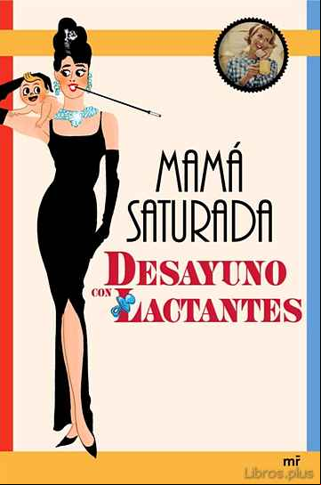 Descargar gratis ebook DESAYUNO CON LACTANTES en epub