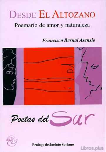 Descargar gratis ebook DESDE EL ALTOZANO: POEMARIO DE AMOR Y NATURALEZA en epub