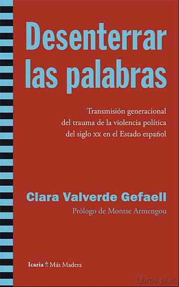 Descargar gratis ebook DESENTERRAR LAS PALABRAS en epub