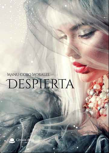 Descargar gratis ebook DESPIERTA en epub