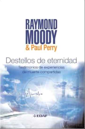 Descargar gratis ebook DESTELLOS DE ETERNIDAD en epub