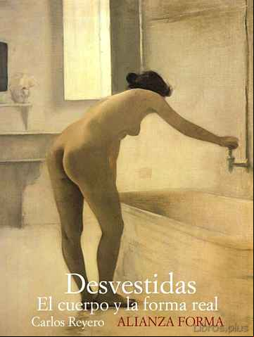 Descargar gratis ebook DESVESTIDAS: EL CUERPO Y LA FORMA REAL en epub