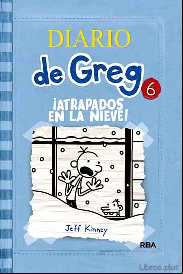 Descargar gratis ebook DIARIO DE GREG 6: ¡ATRAPADOS EN LA NIEVE! en epub