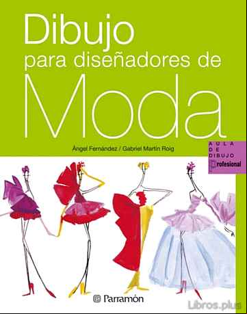 Descargar gratis ebook DIBUJO PARA DISEÑADORES DE MODA en epub