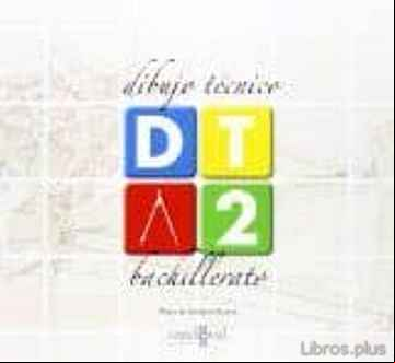 Descargar gratis ebook DIBUJO TECNICO 2º BACHILLERATO en epub