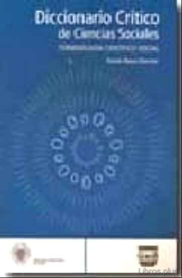 Descargar gratis ebook DICCIONARIO CRITICO DE CIENCIAS SOCIALES: TERMINOLOGIA CIENTIFICO -SOCIAL (VOL.3: DE LA I A LA O) en epub