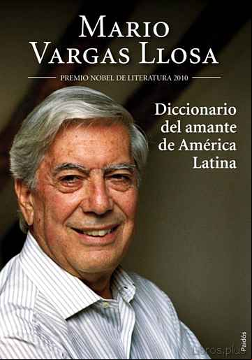 Descargar gratis ebook DICCIONARIO DE LA AMANTE DE AMERICA LATINA en epub