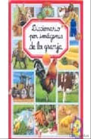 Descargar ebook DICCIONARIO POR IMAGENES DE LA GRANJA